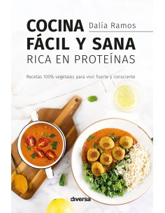 Cocina facil y sana rica en proteinas