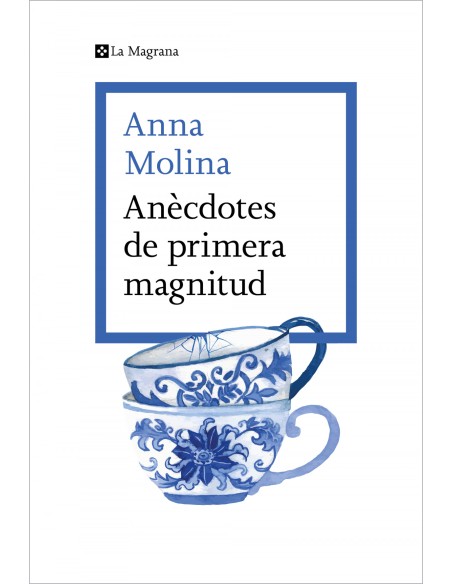 ANECDOTES DE PRIMERA MAGNITUD