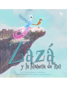 Zaza y la historia de Rui