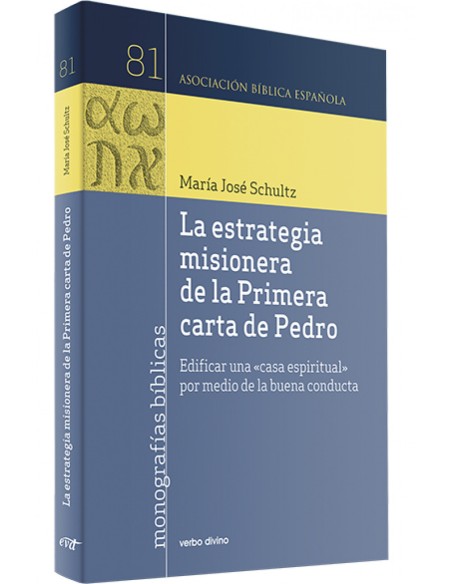La estrategia misionera de la Primera carta de Pedro