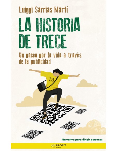 La historia de Trece