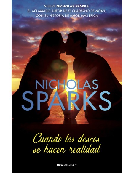 Cuando los deseos se hacen realidad