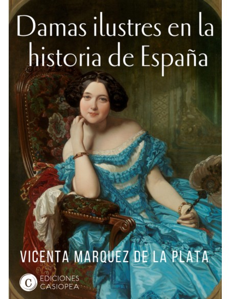 Damas ilustres en la historia de Espana