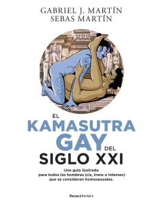 El Kama Sutra Gay del siglo XXI