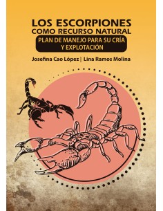 LOS ESCORPIONES COMO RECURSO NATURAL PLAN DE MANEJO