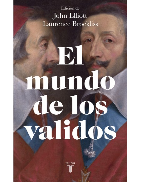 EL MUNDO DE LOS VALIDOS