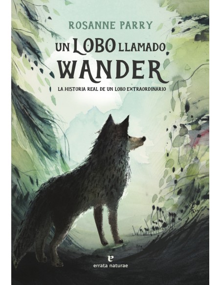 Un lobo llamado Wander