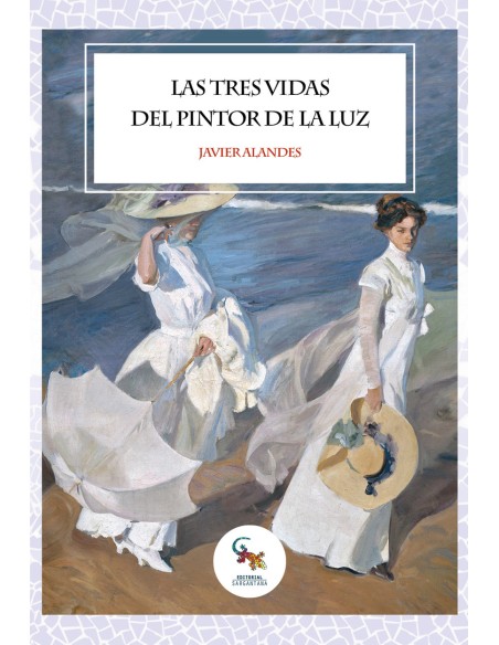 Las tres vidas del pintor de la luz