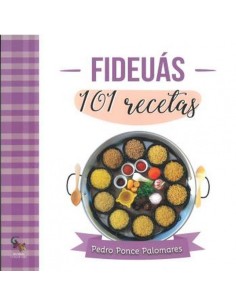 Fideuas 101 recetas