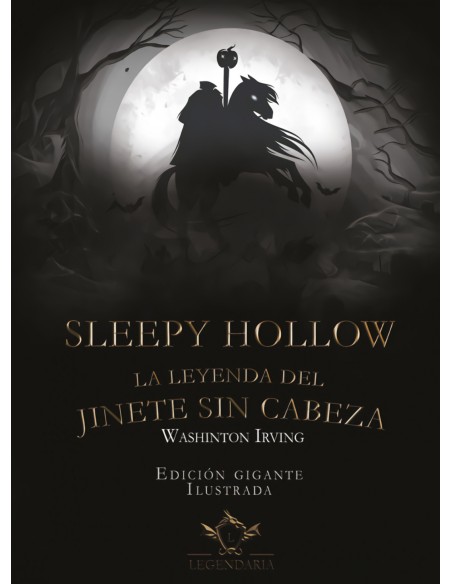 Sleepy Hollow La leyenda del jinete sin cabeza