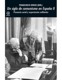 Un siglo de comunismo en Espana II