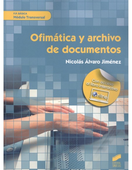 OFIMATICA Y ARCHIVO DE DOCUMENTOS