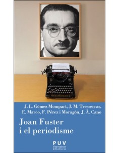 Joan Fuster i el periodisme