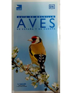 AVES DE ESPANA Y DE EUROPA GUIA DE BOLSILLO
