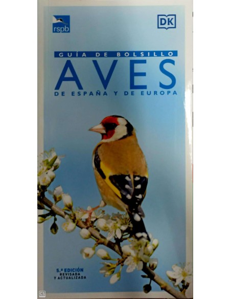 AVES DE ESPANA Y DE EUROPA GUIA DE BOLSILLO