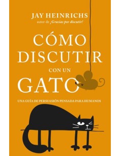 Como discutir con un gato