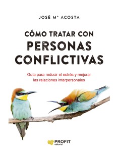 Como tratar con personas conflictivas NE