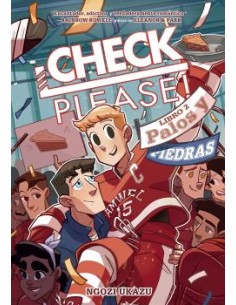 CHECK PLEASE 2 PALOS Y PIEDRAS