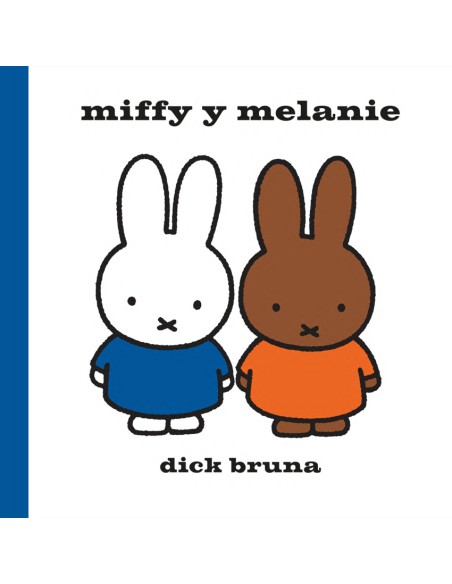 Miffy y Melanie