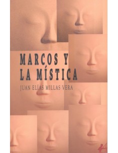 MARCOS Y LA MISTICA