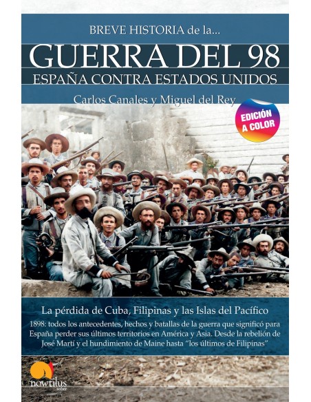Breve historia de la Guerra del 98 nueva edicion color