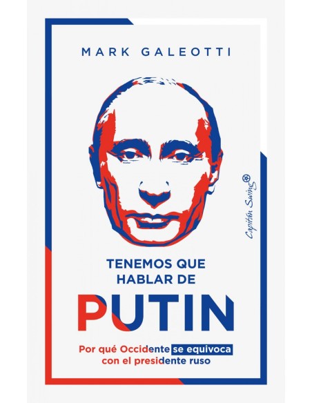 Tenemos que hablar de Putin