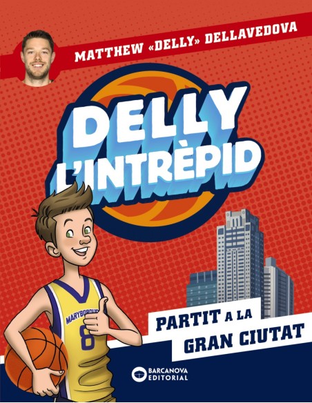 Delly l intrepid Partit a la gran ciutat