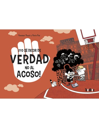 Yo se decir de verdad no al acoso