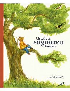 Urtebete saguaren basoan