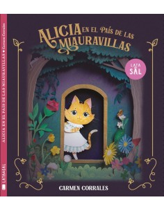 Alicia en el Pais de las Miauravillas