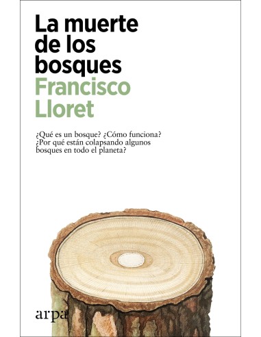 La muerte de los bosques