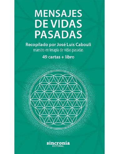 MENSAJES DE VIDAS PASADAS