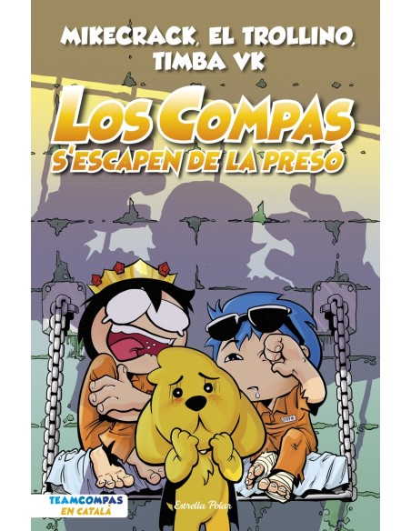Los Compas 2 Los Compas s escapen de la preso