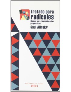 Tratado para radicales manual revolucionarios pragmatico