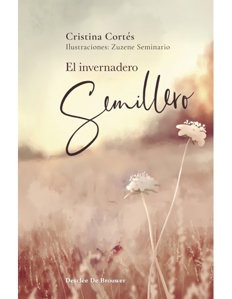 El invernadero semillero El invernadero semillero