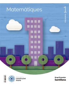 MATEMATIQUES 1 PRIMARIA CONSTRUINT MONS