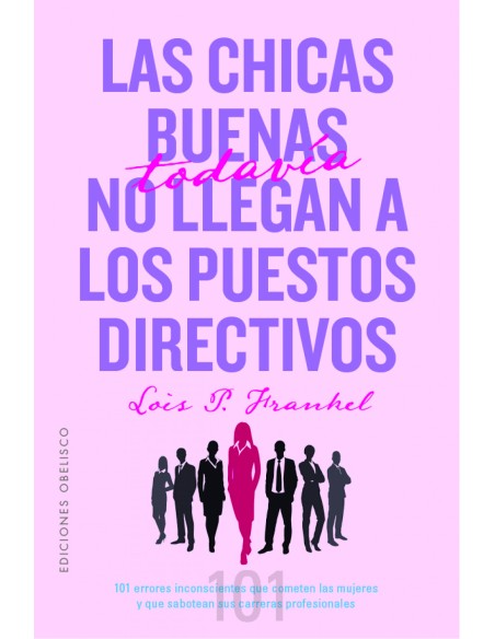 Las chicas buenas todavia no llegan a los puestos directivos