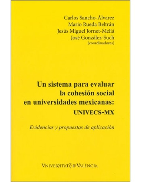 Un sistema para evaluar la cohesion social en universidades mexic