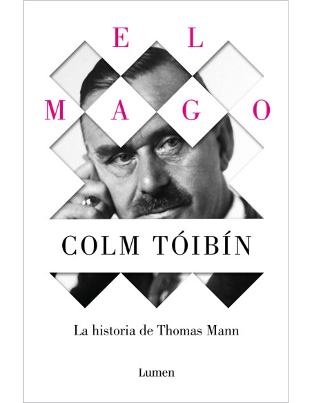 El Mago La historia de Thomas Mann