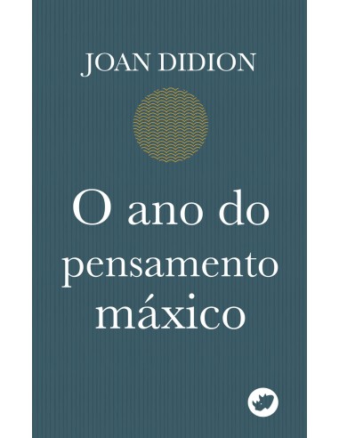 O ANO DO PENSAMENTO MAXICO
