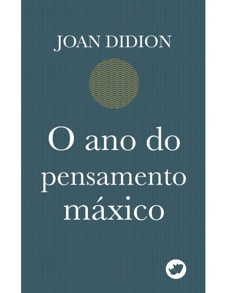 O ANO DO PENSAMENTO MAXICO