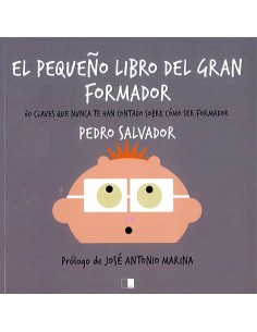 EL PEQUENO LIBRO DEL GRAN FORMADOR