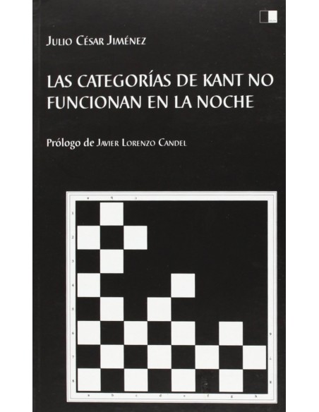 Las categorias de Kant no funcionan en la noche