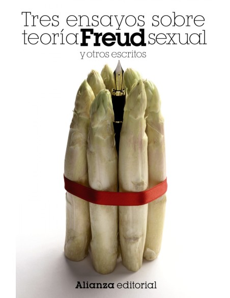 TRES ENSAYOS SOBRE TEORiA SEXUAL Y OTROS ESCRITOS