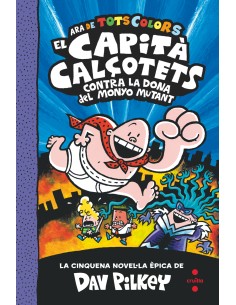 El Capita Calcotets contra la Dona del Monyo Mutant