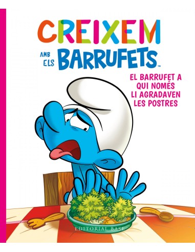 Barrufet a que nomes li agradaven les postres