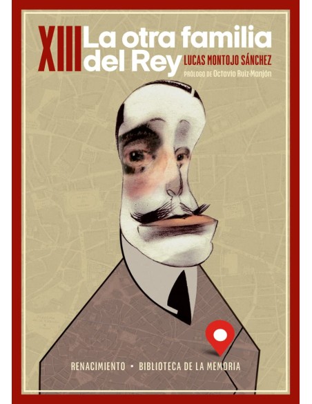 XIII La otra familia del Rey