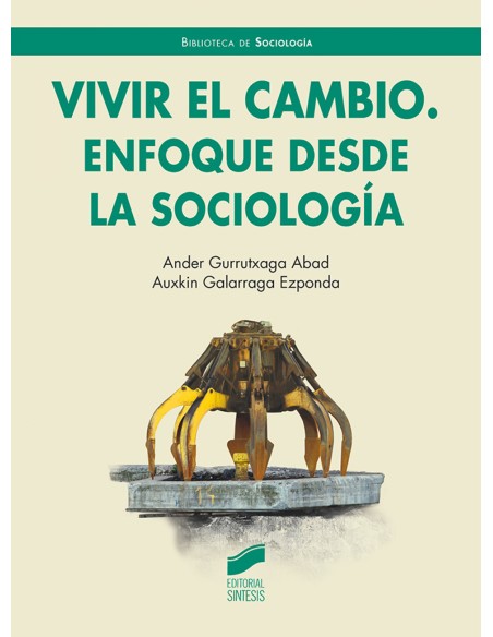 Vivir el cambio Enfoque desde la Sociologia