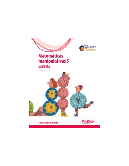 MAT MANIP 5 SABERES QUINZ DERIVE PRODIGI