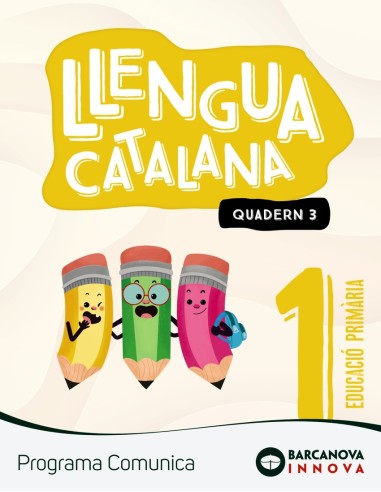 Comunica 1 Llengua catalana Quadern 3